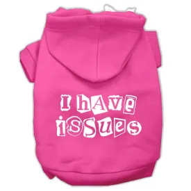 I Have Issues Screen Printed Dog Pet Hoodies Bright Pink Size XXXL (20)