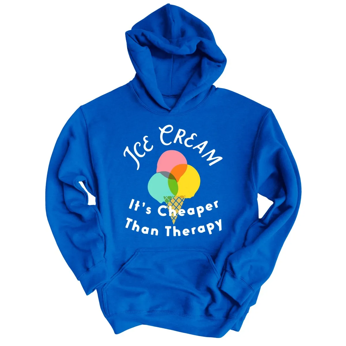 Ice Cream Cheaper Than Therapy Hoodie