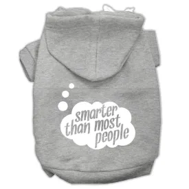 Smarter Then Most People Screen Printed Dog Pet Hoodies Grey Size Med (12)